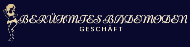 Berühmtes Bademoden Geschäft